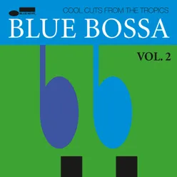 Blue Bossa Vol. 2