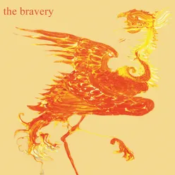 The Bravery