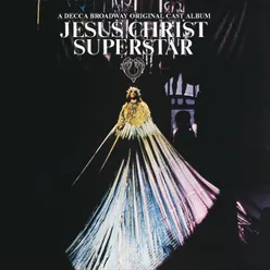 Jesus Christ Superstar Original Broadway Cast Recording