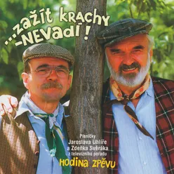 ...zazit krachy - nevadi!