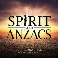 Spirit Of The Anzacs-Deluxe