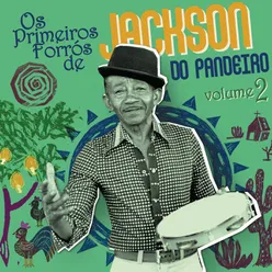 Os Primeiros Forrós De Jackson Do Pandeiro-Vol. 2