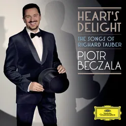 Heart's Delight - The Songs Of  Richard Tauber