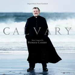 Calvary Original Motion Picture Soundtrack