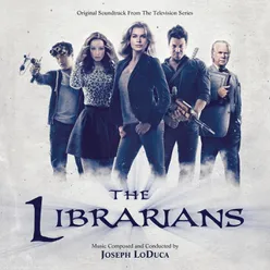 The Librarians Original Soundtrack From The Television Series