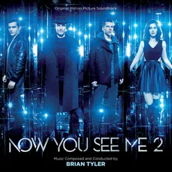 Now You See Me 2 Original Motion Picture Soundtrack