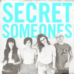 Secret Someones