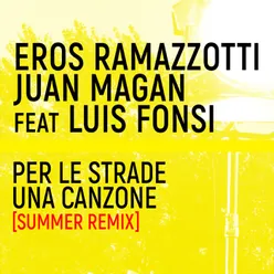 Per Le Strade Una Canzone Summer Remix