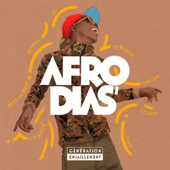 Afrodias’ (Génération enjaillement)