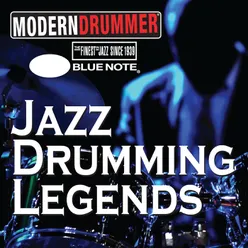 Modern Drummer Magazine And Blue Note Records Present: Jazz Drumming Legends