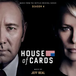 House Of Cards: Season 4 Music From The Netflix Original Series
