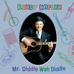 Mr. Diddie Wah Diddie