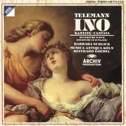 Telemann: "Ino"-Cantata; Overture in D major