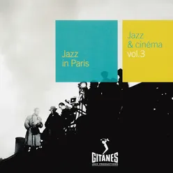 Jazz Et Cinema Volume 3