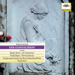 Kienzl: Der Evangelimann, Op.45 (Highlights)