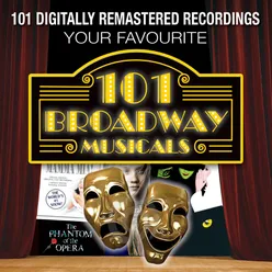 101 Broadway Musicals