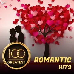 100 Greatest Romantic Hits – Bollywood