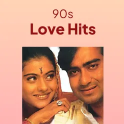 Bollywood 90s - Emotional Love Hits
