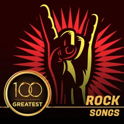 Top 100 Rock Songs of All Time