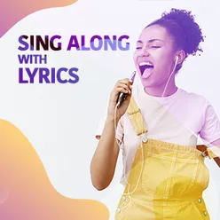 Sing Along With Lyrics - English