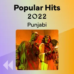 Popular Hits 2022 Punjabi