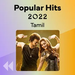 Popular Hits 2022 Tamil