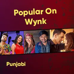 Popular On Wynk - Punjabi