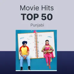 Movie Hits Top 50 - Punjabi