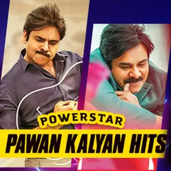 Power Star Pawan Kalyan Hits