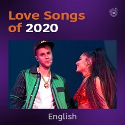 Top Love Songs Of 2020: English