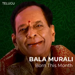 Tribute to the legend Bala Muralikrishna
