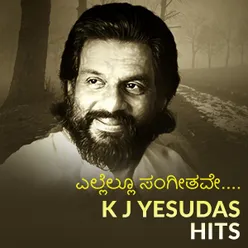 Ellellu Sangeethave - K J Yesudas