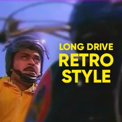 Long Drive Retro Style - Telugu