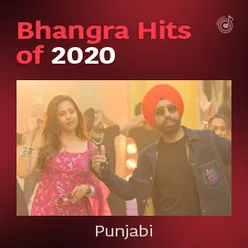 Bhangra Hits of 2020: Punjabi