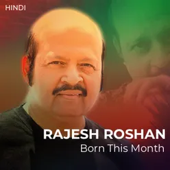 Hits Of Rajesh Roshan