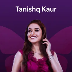 Tanishq Kaur Hits