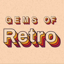 Gems of Retro