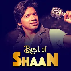 Best Of Shaan