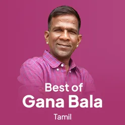 Best of Gana Bala