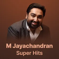 M Jayachandran Super Hits