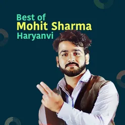 Best Of Mohit Sharma