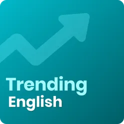 Trending English