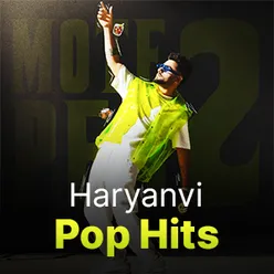 Haryanvi Pop Hits