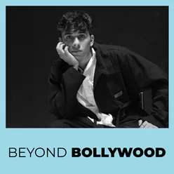 Beyond Bollywood