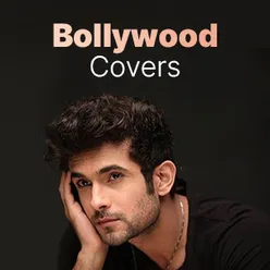 Bollywood Covers