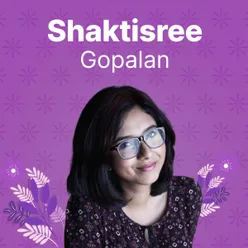 Best of Shakthisree Gopalan