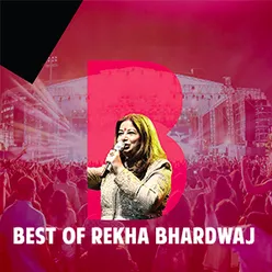 Best Of Rekha Bhardwaj