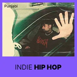 Indie Hip Hop - Punjabi