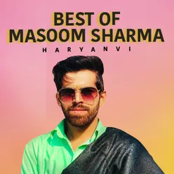 Best Of Masoom Sharma