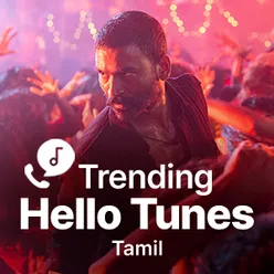 Trending Hello tunes 